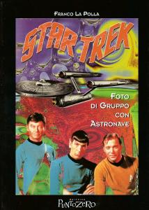 Star Trek Foto di Gruppo con Astronave