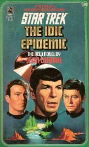 The IDIC Epidemic